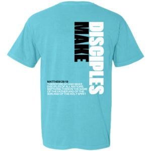 Destiny Church Comfort Colors Heavyweight Short Sleeve T-shirt - Make Disciples